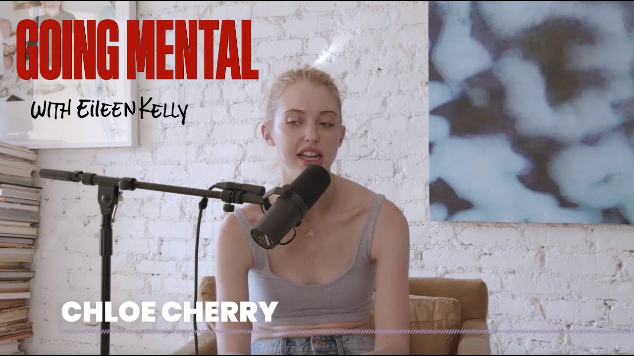 CHLOE CHERRY on Euphoria, overnight fame, and her mental health | GOING MENTAL PODCAST