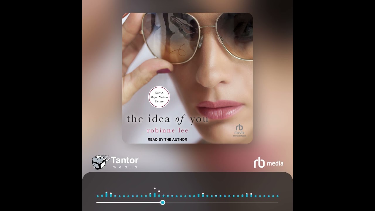 Audiobook Sample: The Idea of You