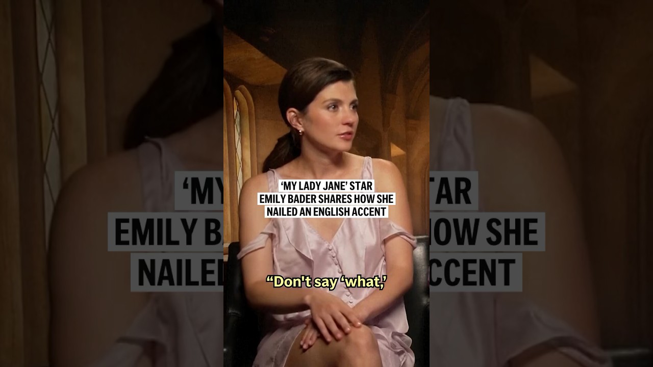 ‘My Lady Jane’ star Emily Bader shares how she nailed an English accent