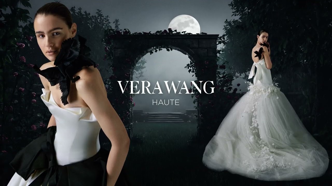 Vera Wang HAUTE Wedding Spring Summer 2026 Collection | Collection Film