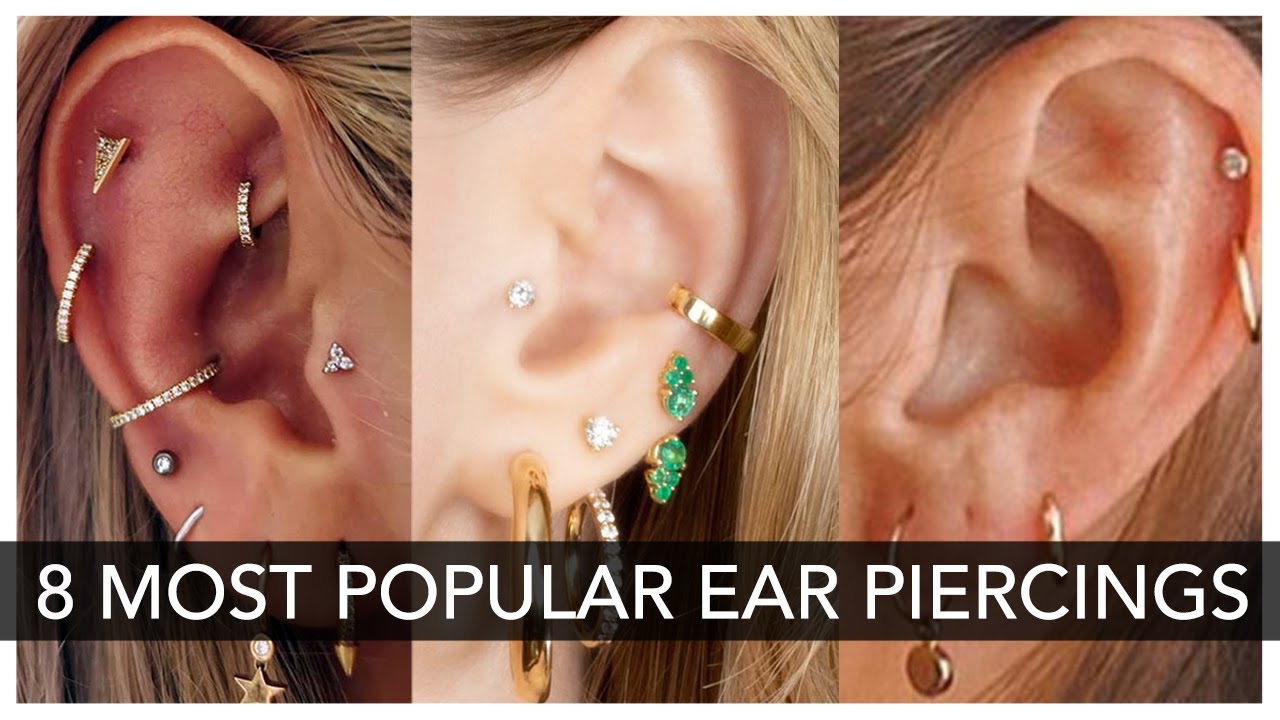 Top 8 Most Popular Ear Piercing To Get Right NOW!