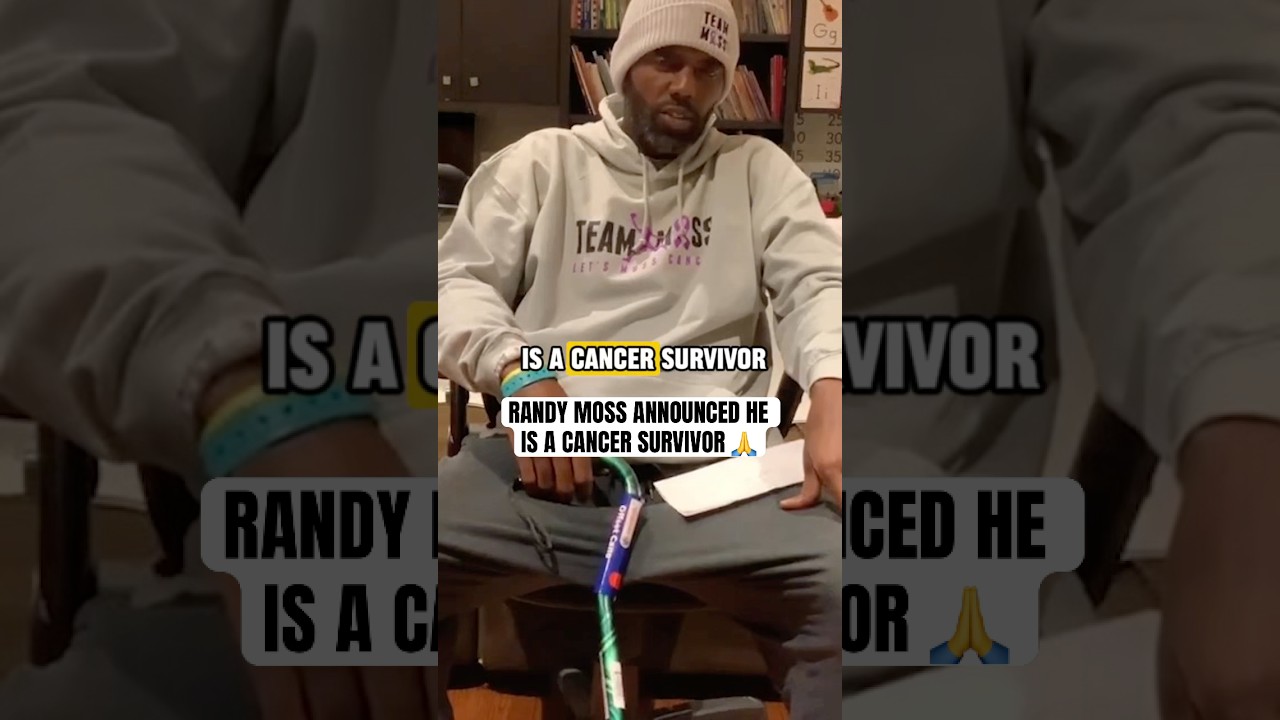 Randy Moss announced he is a cancer survivor and underwent surgery after being hospitalized