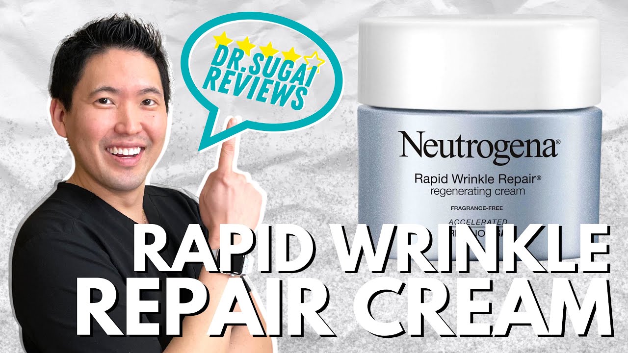 Dr. Sugai Reviews: Neutrogena Rapid Wrinkle Repair Fragrance-Free Regenerating Cream with Retinol SA