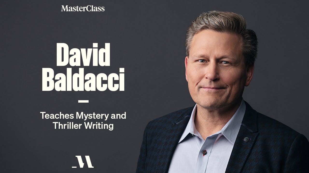 David Baldacci Teaches Mystery and Thriller Writing | Official Trailer | MasterClass