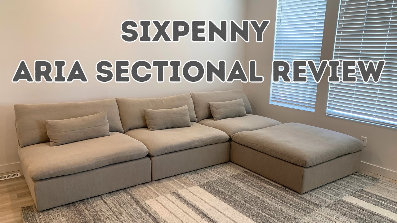 SIXPENNY Aria Sectional Review