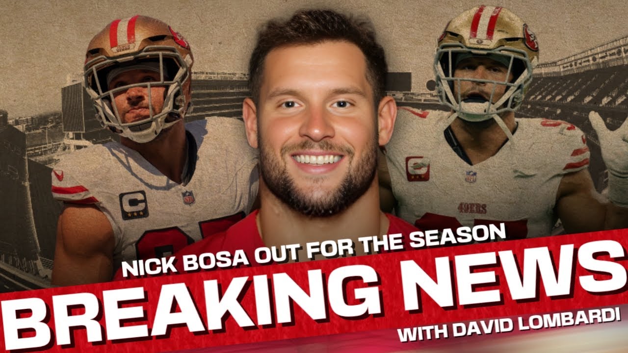 49ers BREAKING: Nick Bosa ACL