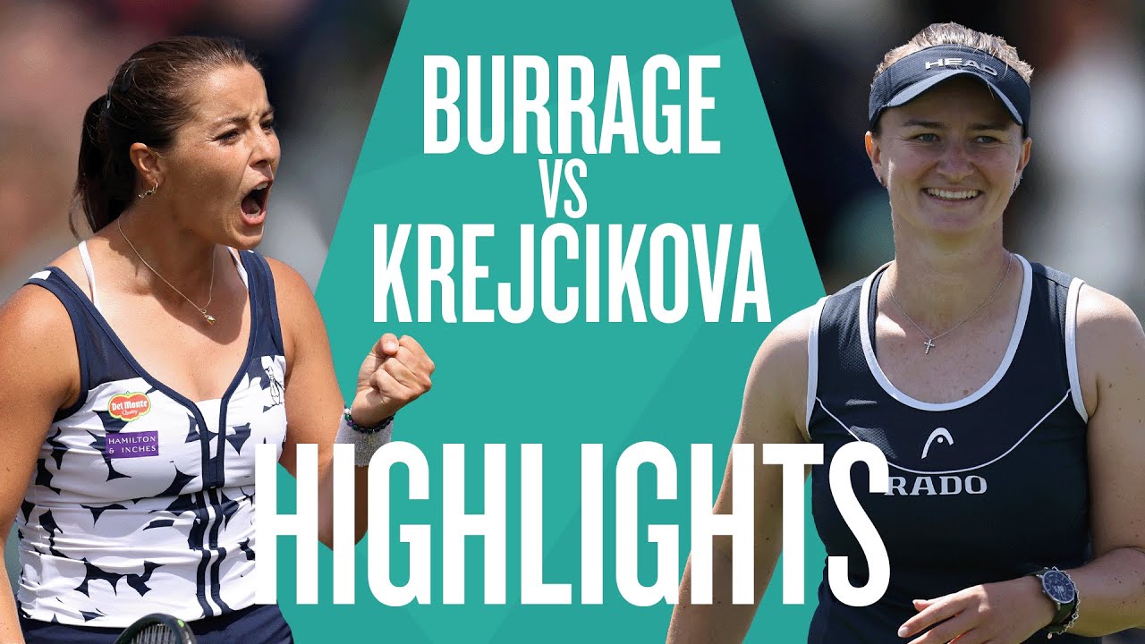 Jodie Burrage v Barbora Krejcikova Highlights | Lexus Eastbourne Open 2025 | LTA