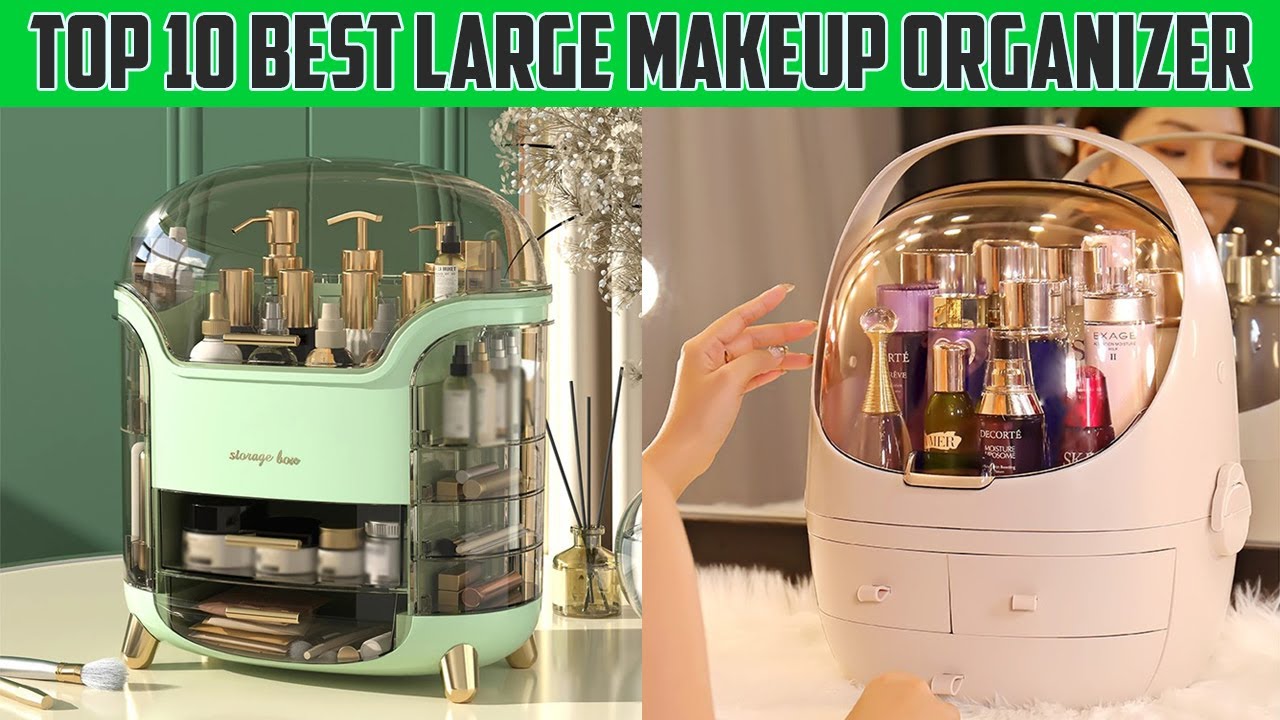 Top 10 Best Large Makeup And Cosmetic Organizer Box | Ladies Corner