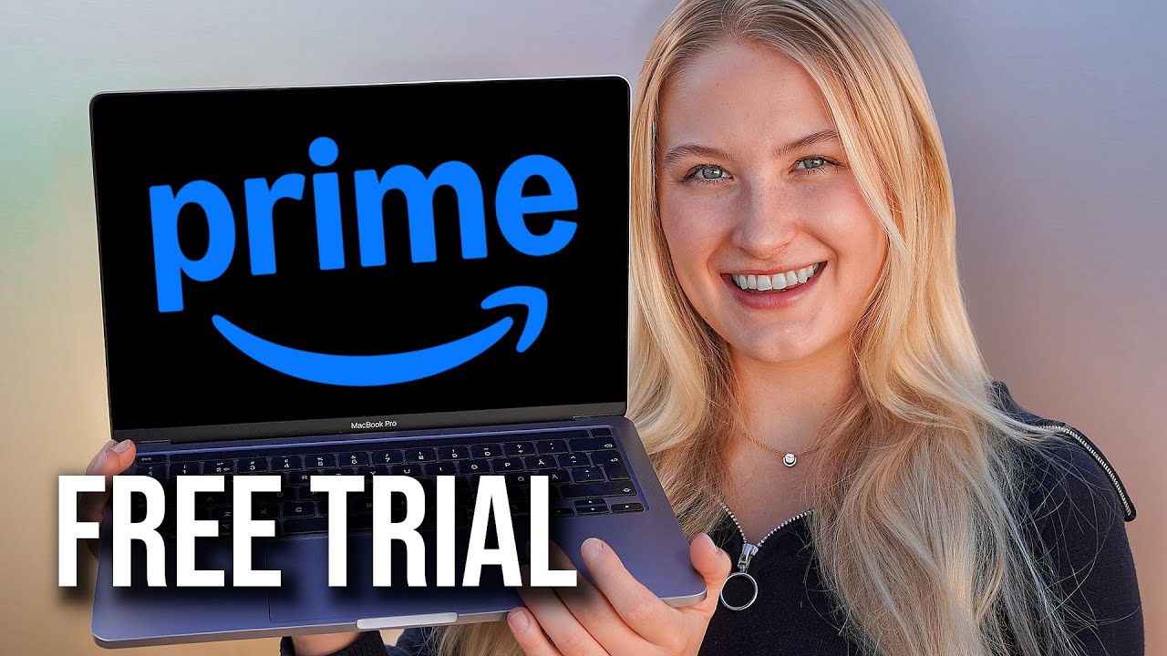 How to Get Amazon Prime Free Trial - Full Guide