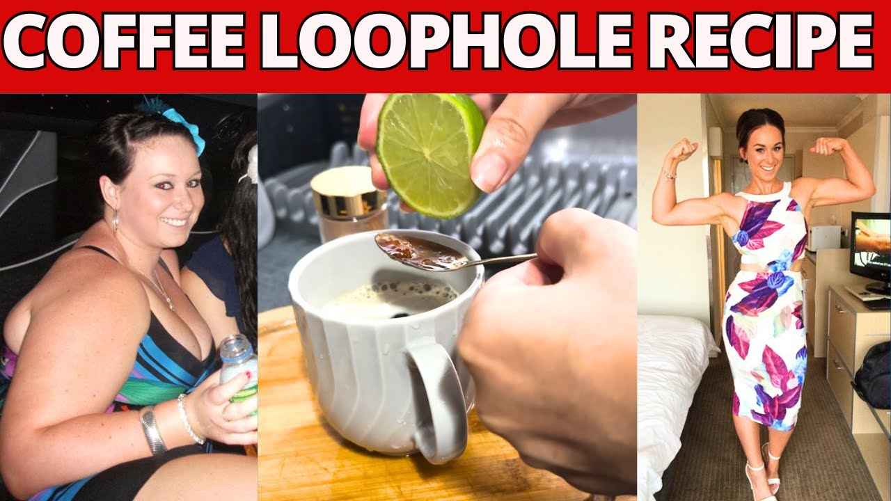 COFFEE LOOPHOLE (STEP BY STEP RECIPE) - COFFEE LOOPHOLE RECIPE FOR WEIGHT LOSS