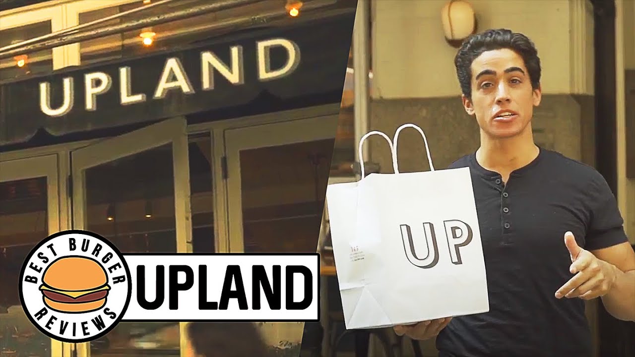 Best Burger Reviews - Upland (Manhattan, NYC)