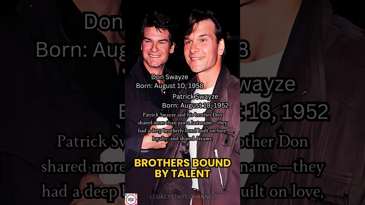 Patrick Swayze & Don Swayze: Brothers Bound by Love and Legacy