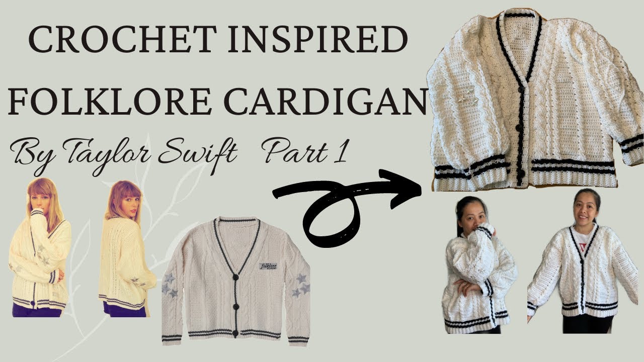 TAYLOR SWIFT FOLKLORE CROCHET CARDIGAN | CROCHET BY BEV