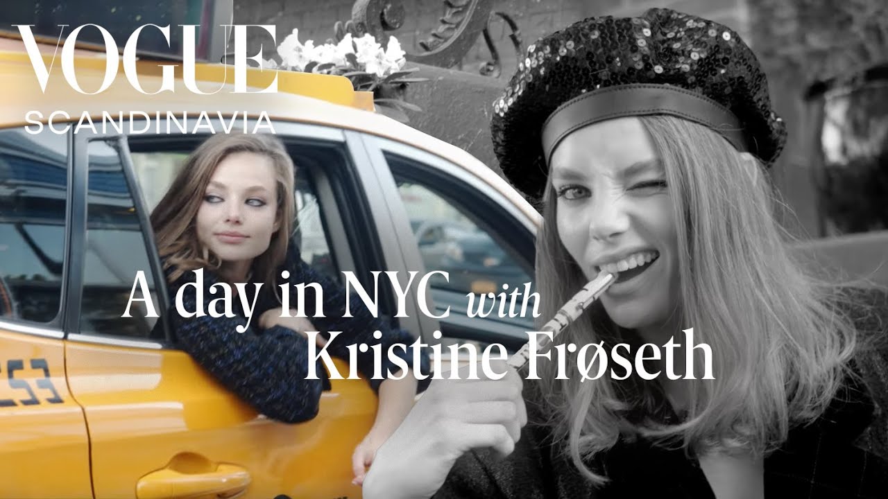Spend a day in New York with Norwegian actor Kristine Frøseth | Vogue Scandinavia Cover Stars