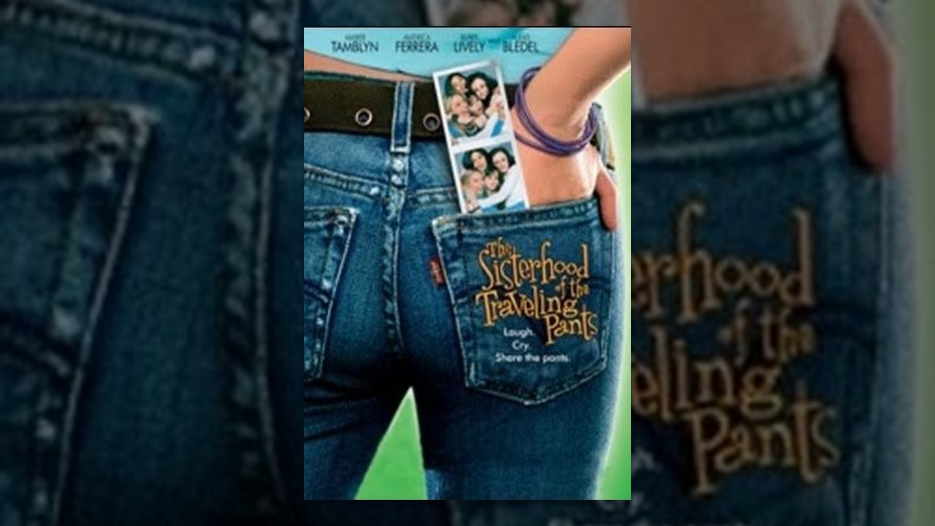 Sisterhood of the Traveling Pants