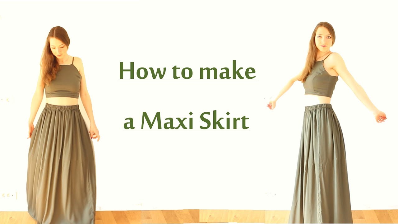 DIY Maxi Skirt | Beginner Friendly