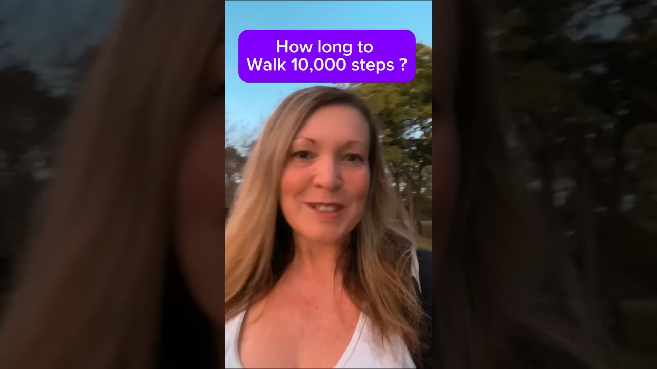 How long does it take to walk 10,000 steps per day ? #walking #10000steps