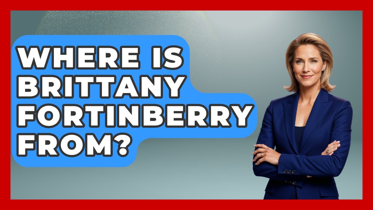 Where Is Brittany Fortinberry From? | Aspiring Teacher Guide