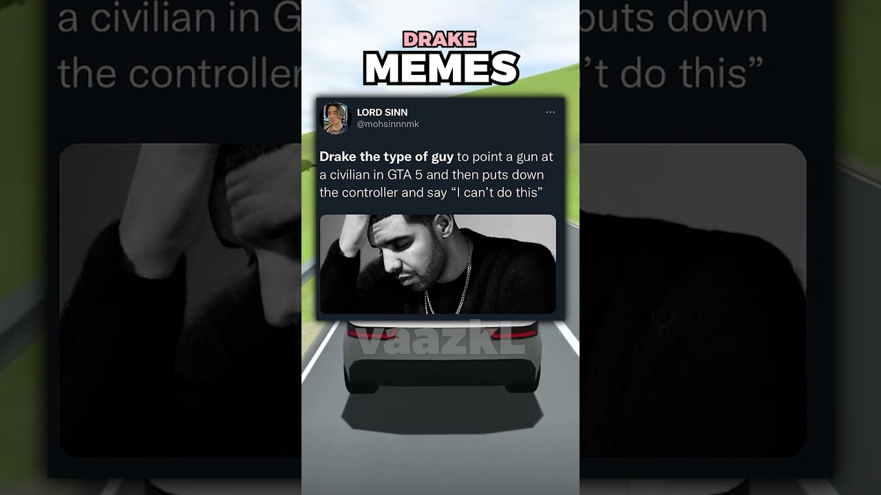 Memes About Drake