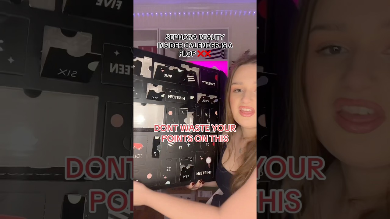 DONT WASTE YOUR POINTS ON THIS SEPHORA ADVENT CALENDAR