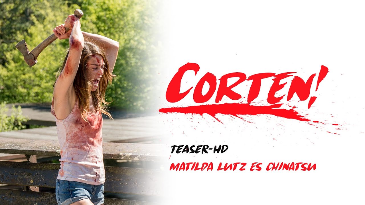 CORTEN! - Teaser 3 | HD (Matilda Lutz es Chinatsu)
