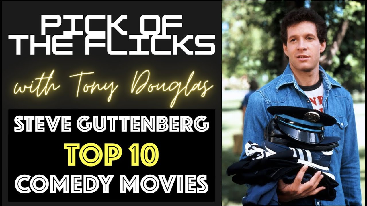 Steve Guttenberg Top 10 Comedy Movies
