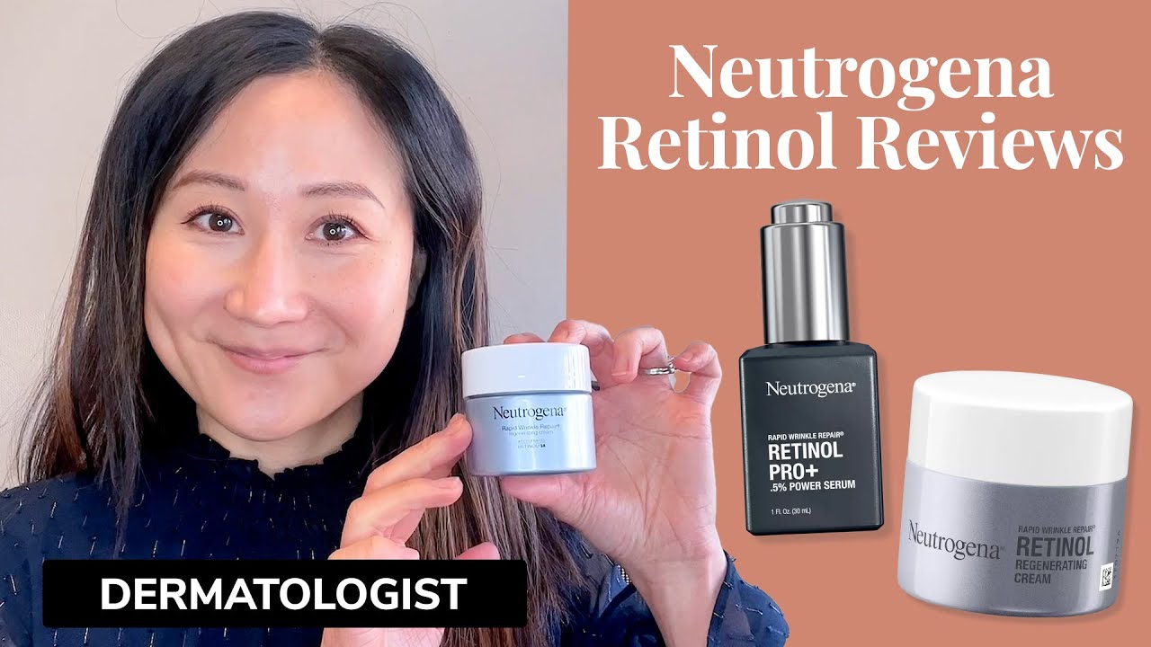 Dermatologist Reviews Neutrogena's Retinol Cream and Pro Serum