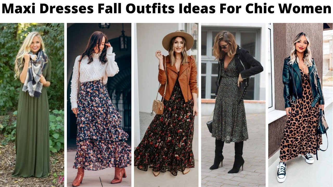 How To Wear Stylish & Elegant Women Maxi Dresses Fall & Winter Outfits Ideas 2022 | Wearable Trends