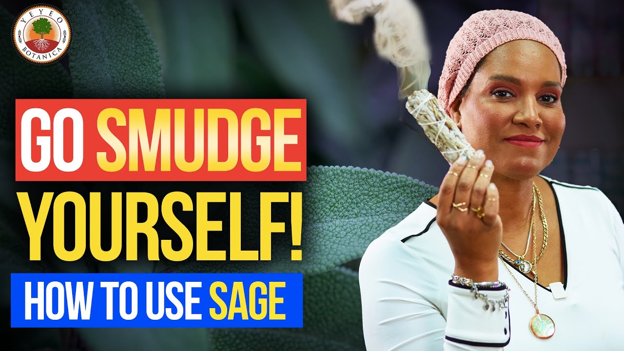 Spiritual Benefits of Burning Sage and How to Use it | Yeyeo Botanica