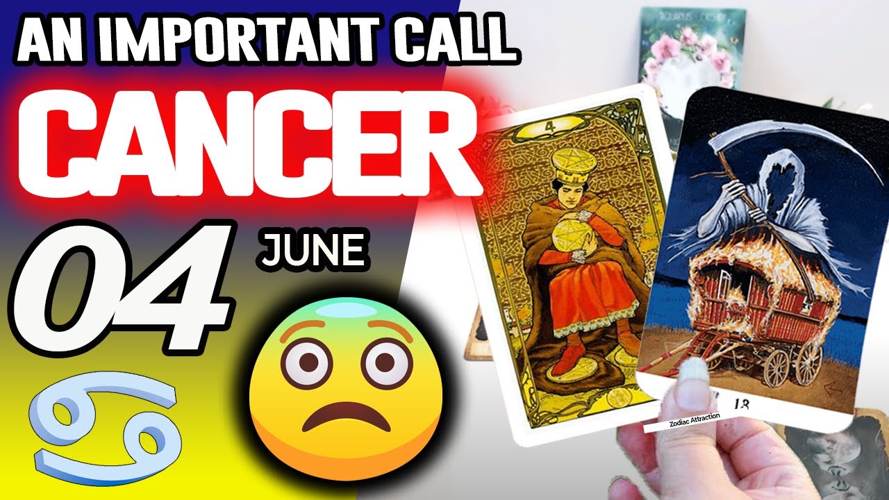 Cancer ♋🔴 AN IMPORTANT CALL 😨 📞 horoscope for today JUNE 4 2025 ♋ #cancer tarot JUNE