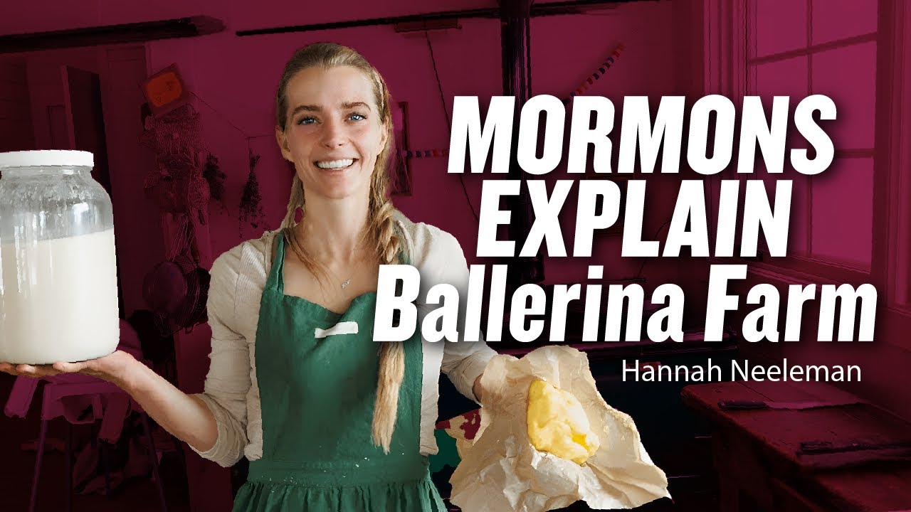 Ballerina Farm, Hannah Neeleman, and the Mormon  Trad Wife Movement | Ep. 1926