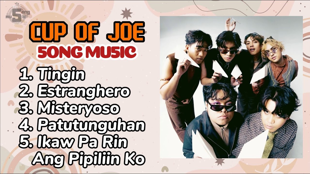 CUP OF JOE 5 Song Playlist | Your 5ong Your Mu5ic