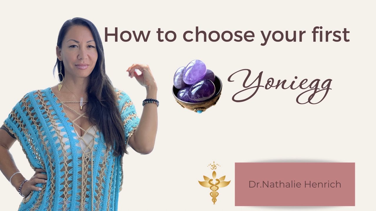 Yoni Eggs 101: Selecting the right yoni egg for your vaginal health