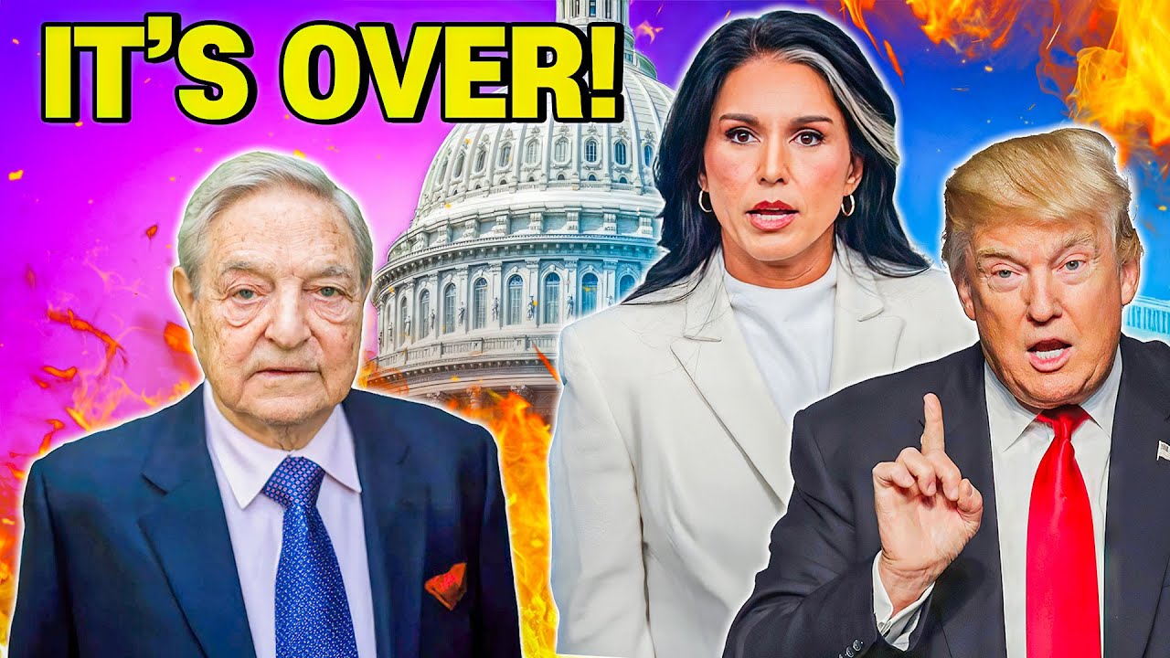 It’s Over! Tulsi Gabbard Drops the HAMMER on George Soros — ‘He’s DONE!’