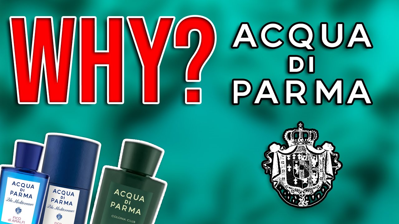 What Makes Acqua di Parma So Special? Perfume Company Review