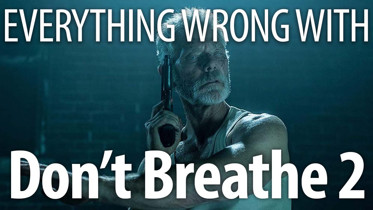 Everything Wrong With Don't Breathe 2 In 20 Minutes Or Less