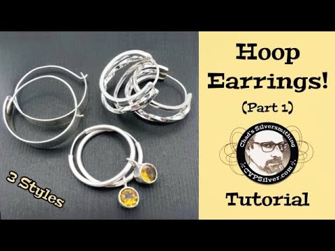 3 Simple Hoop Earring Designs #1: A Silversmithing Tutorial