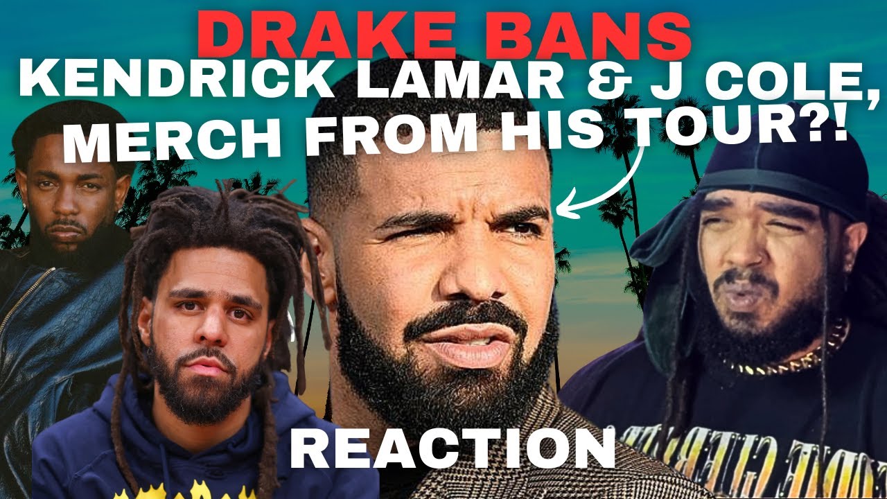 Drake BANS KENDRICK LAMAR AND J COLE Merch From His Upcoming Tour! Reaction