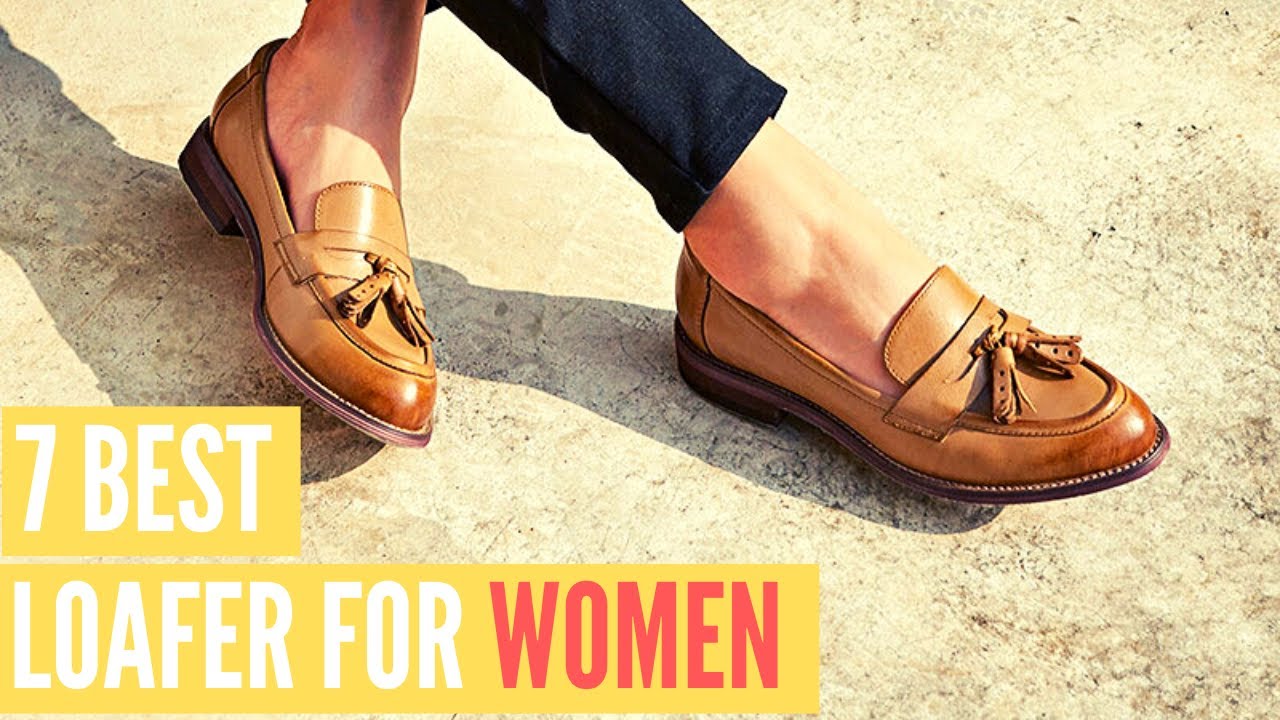 7 Best Loafers For Women | Awesome Loafers You Need To See