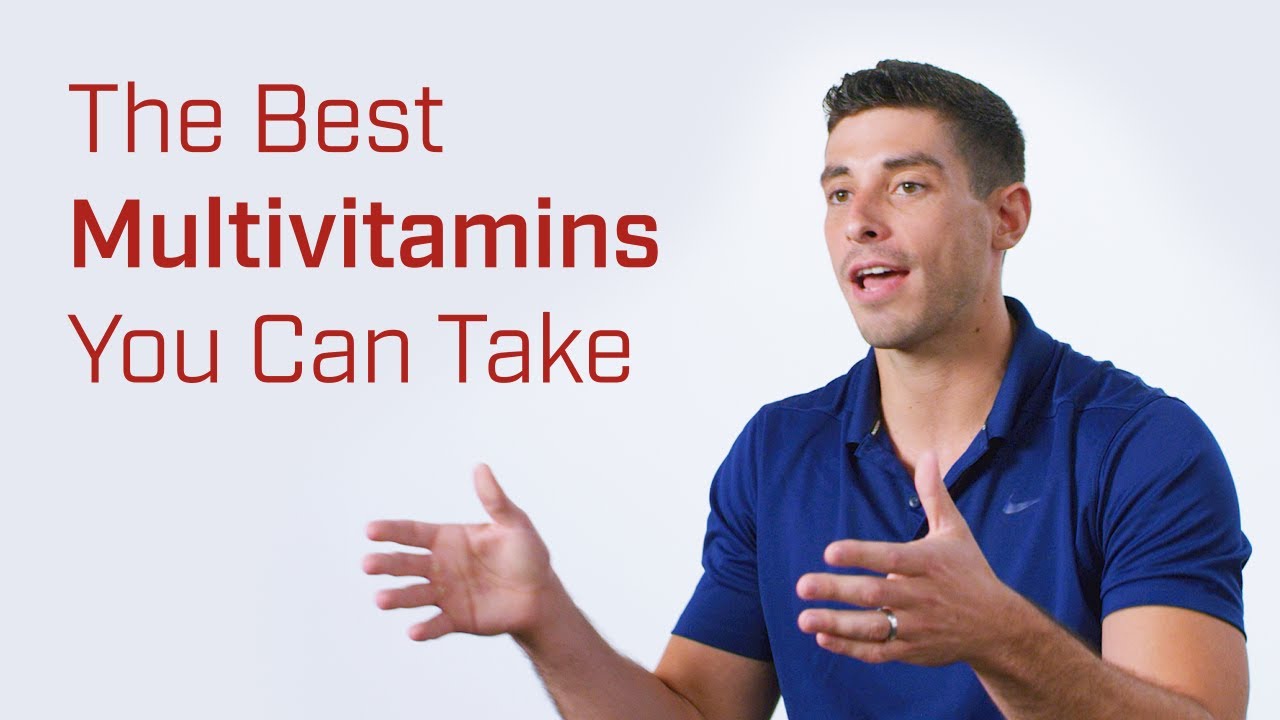 How to Choose the Best Multivitamins for You? A Nutritionist Weighs In