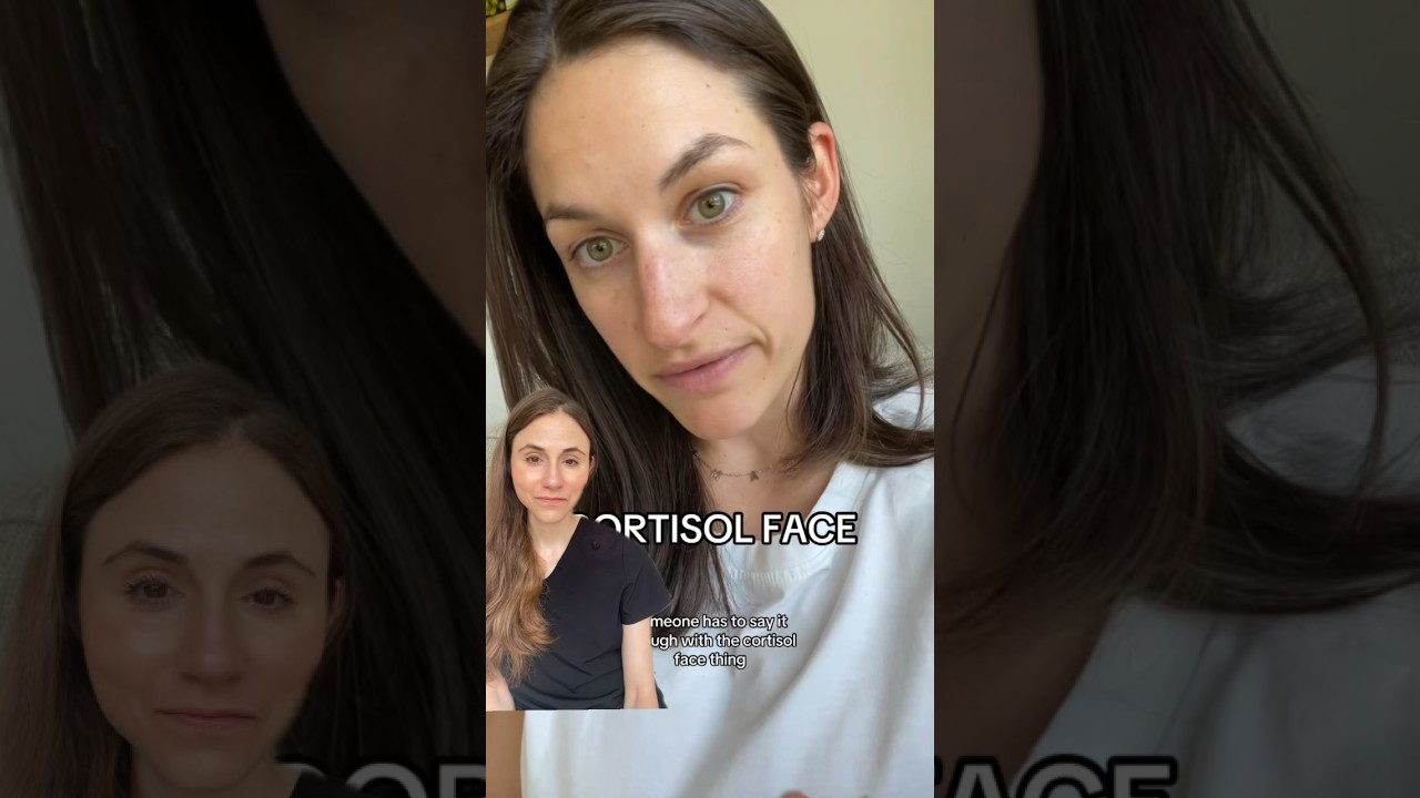 You Don’t Have Cortisol Face