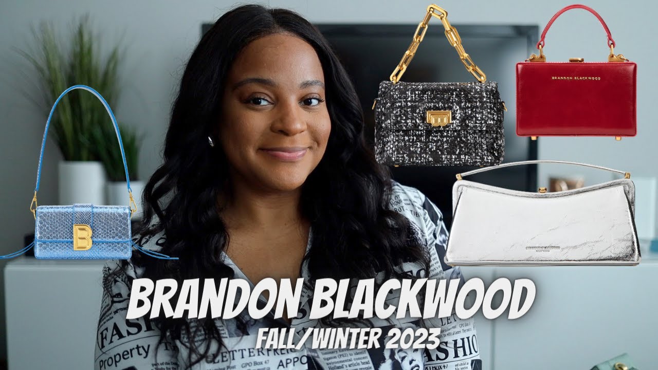 BRANDON BLACKWOOD COLLECTION FALL  WINTER 2023