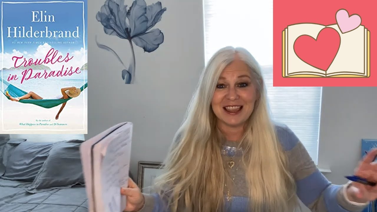 ELIN HILDERBRAND | TROUBLES IN PARADISE | BOOK REVIEW