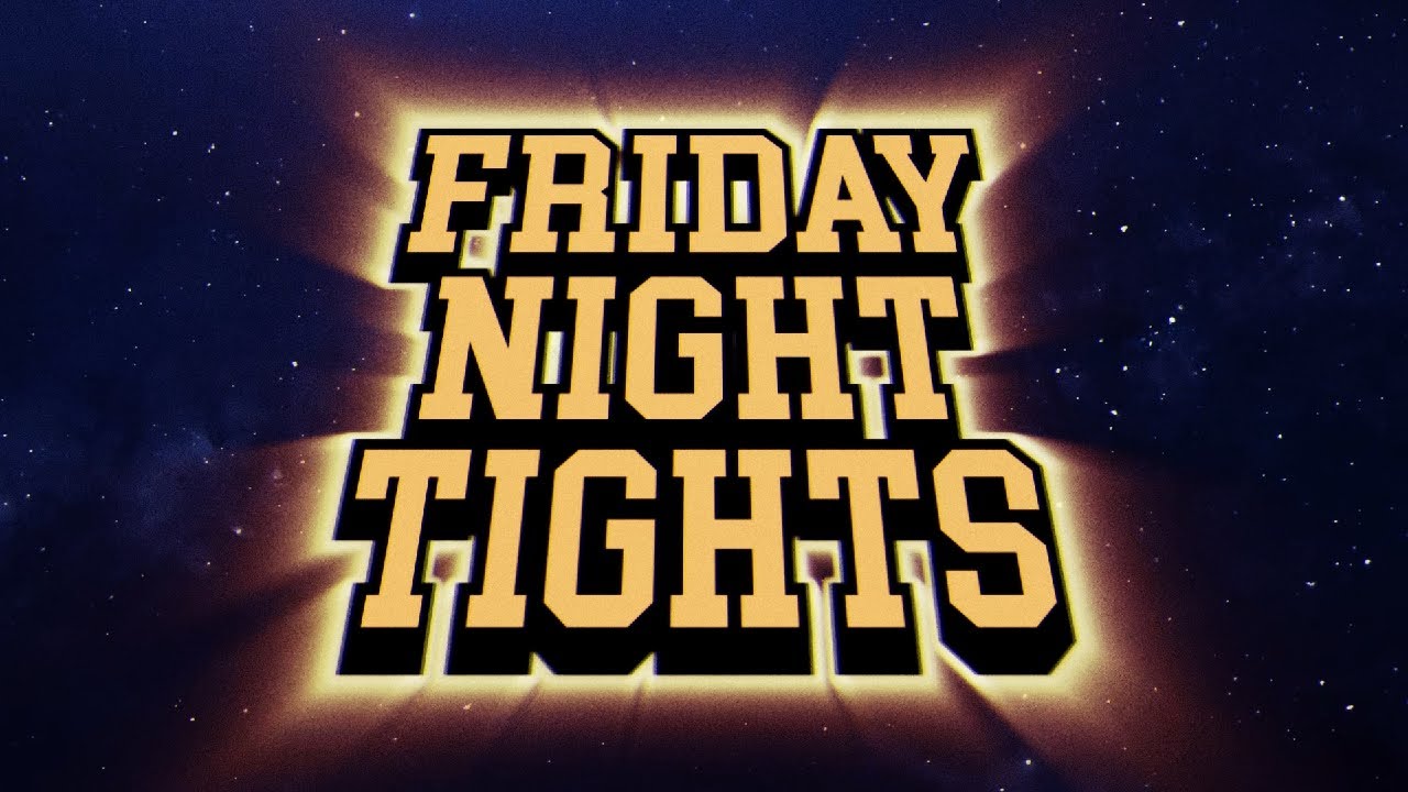 "All Hail FRIDAY NIGHT TIGHTS" by Dan Vasc (Official FNT Opening Title 3.0)