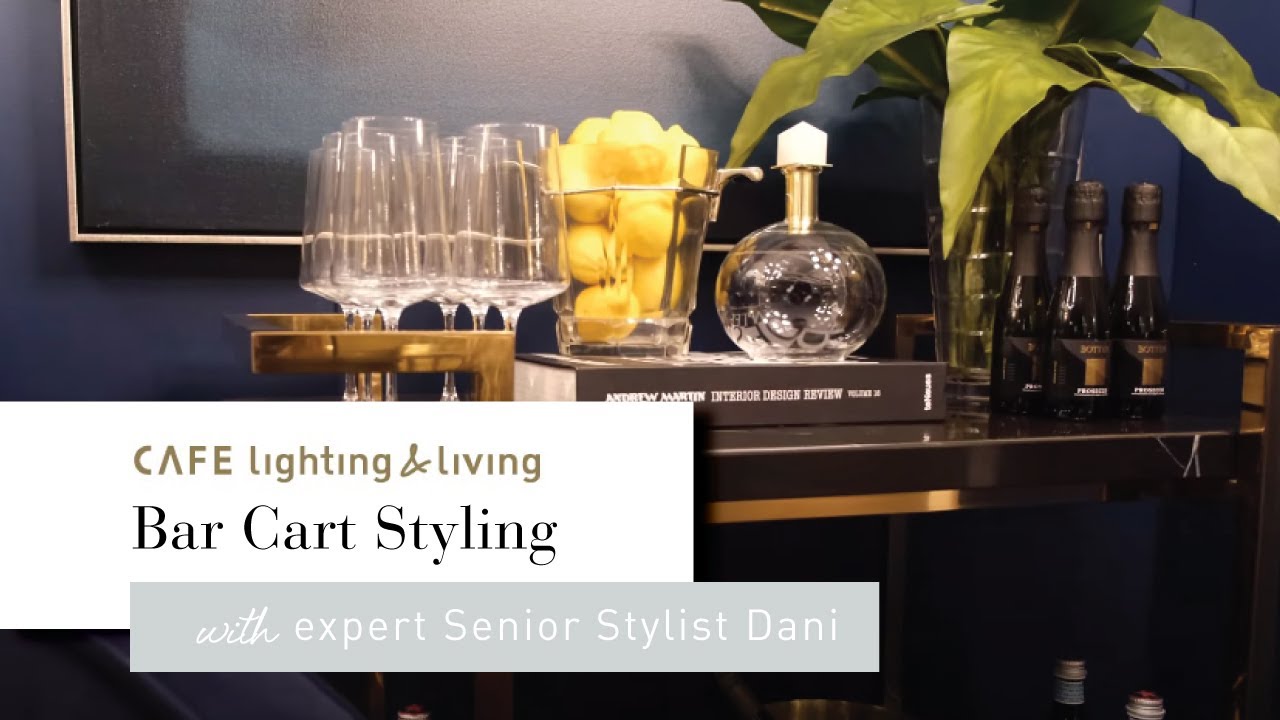CL&L Styling A Bar Cart | Be The Envy Of Your Guests