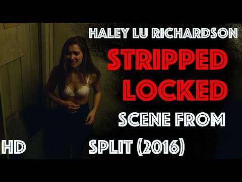Haley Lu Richardson Hot Scenes from Split
