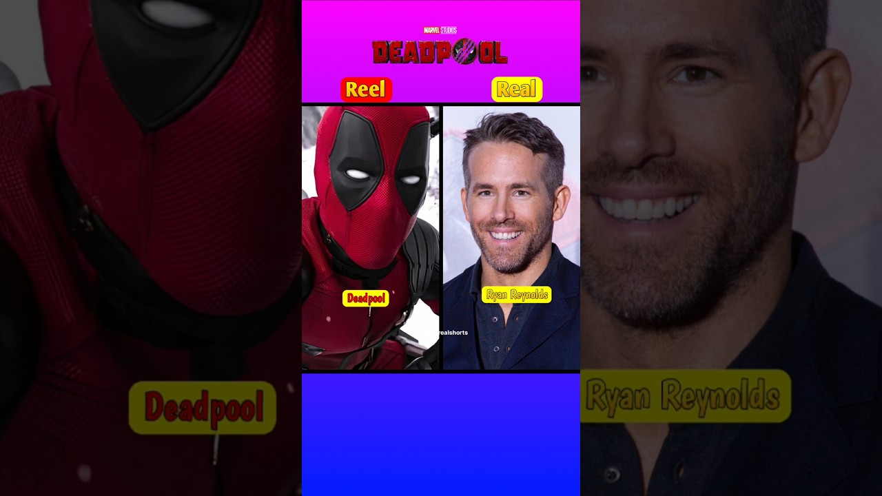Deadpool & Wolverine🤪 Movie Cast reel vs real🤯😎 #shorts #deadpool3 #deadpoolandwolverinemovie