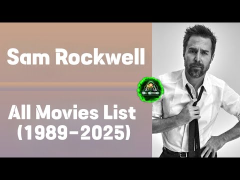 Sam Rockwell All Movies List (1989-2025) | #basquiat #lawndogs #thegreenmile #safemen #ironman2