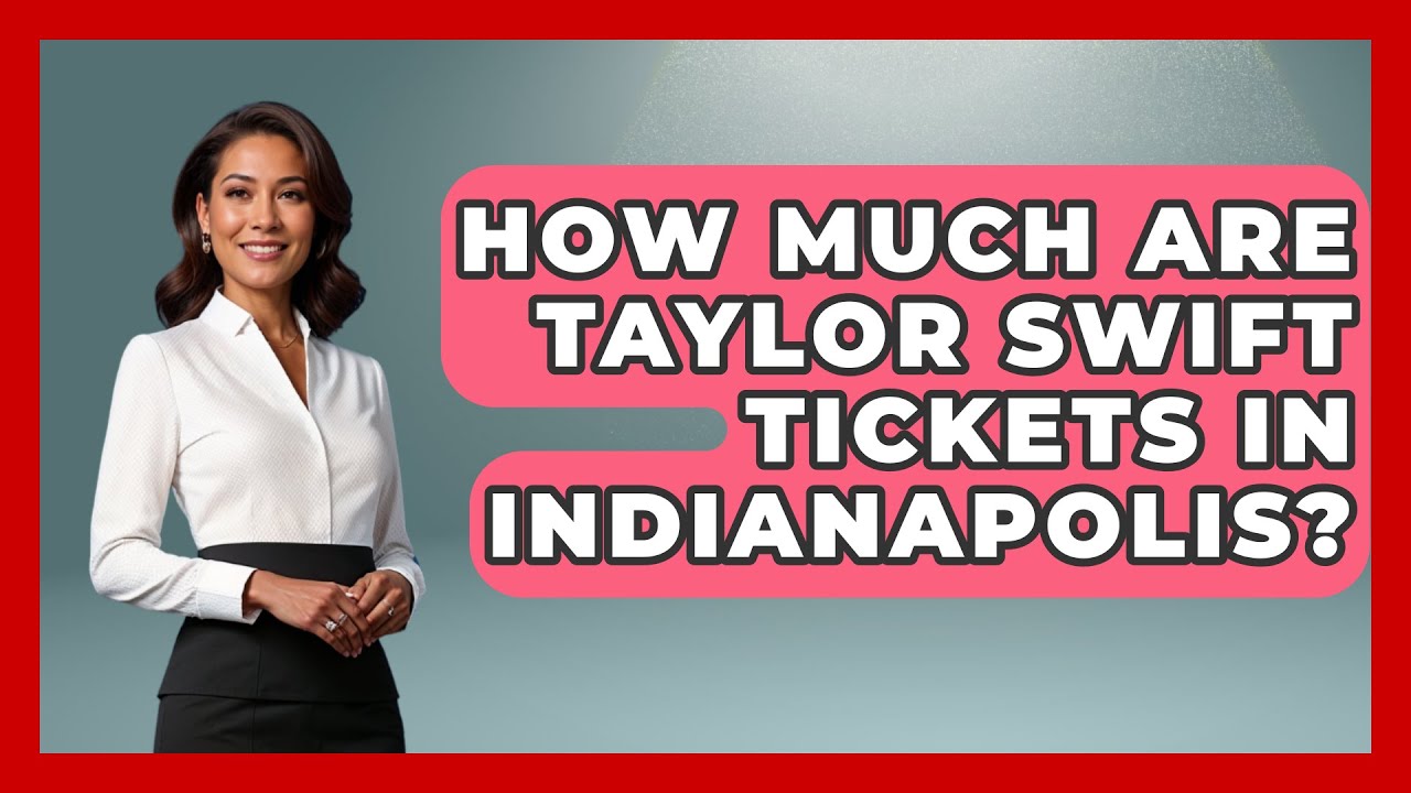 How Much Are Taylor Swift Tickets In Indianapolis? - Country Music Chronicles