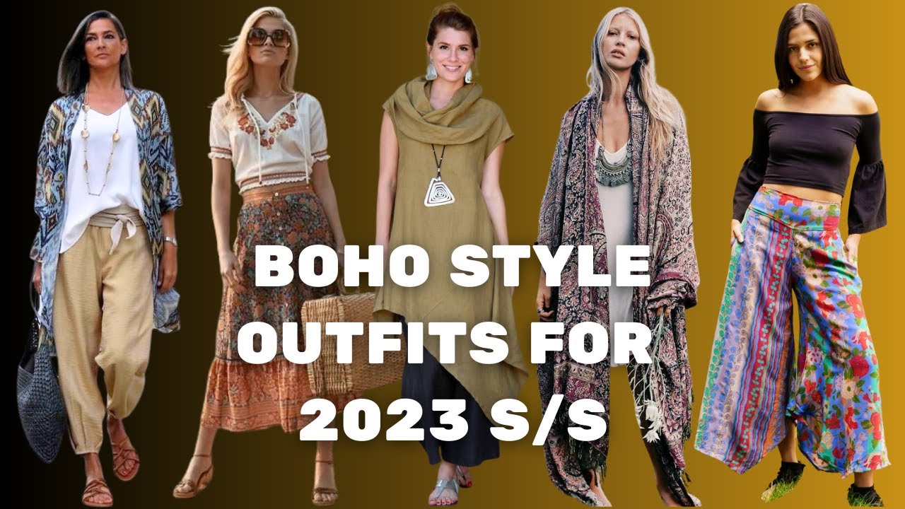 Chic Boho Style Outfits for 2023 Spring Summer. Boho Ideas for Outfit and Inspirations.
